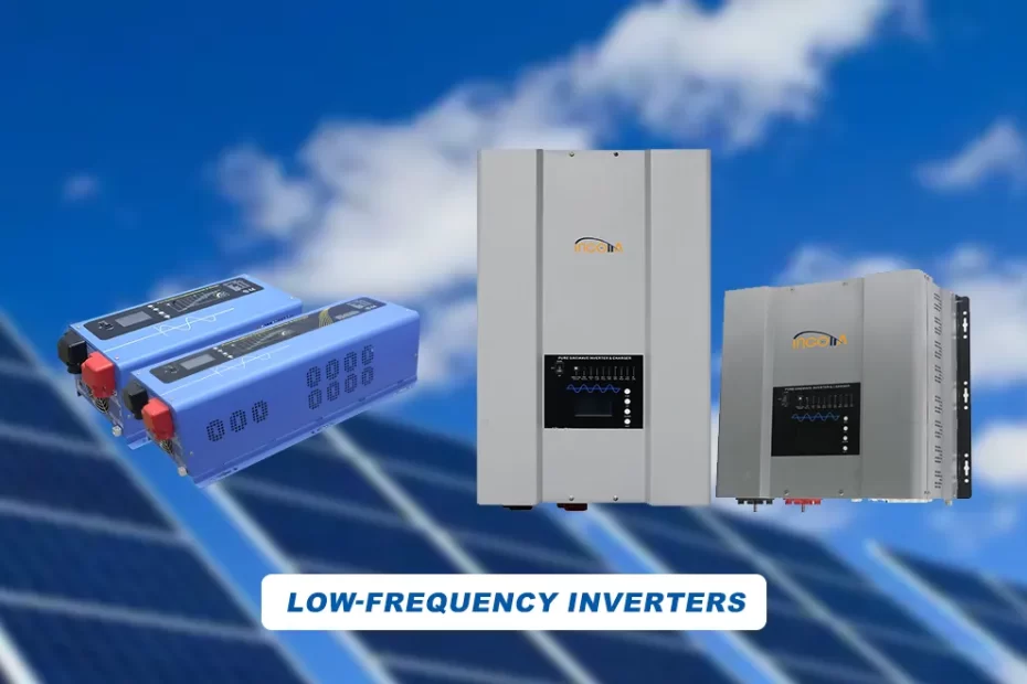Low Frequency Inverters